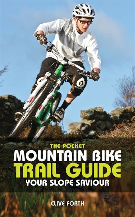 Mountain biking pocket guide by clive forth. - Como sanar las ocho etapas de la vida.
